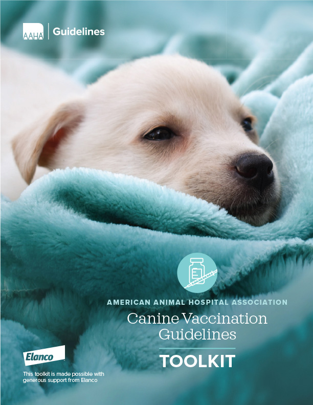AAHA Canine Vaccination Guidelines Toolkit